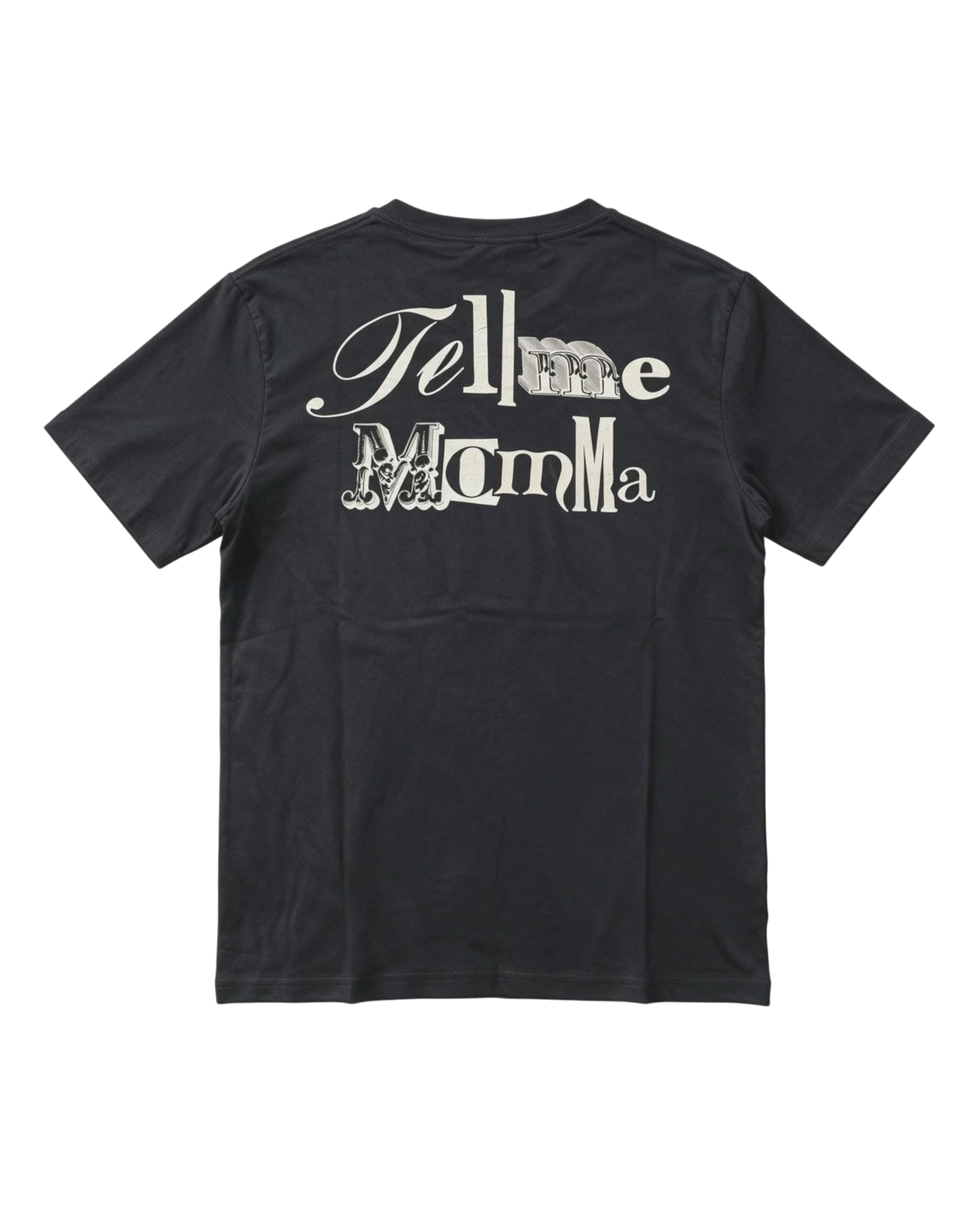 Hysteric Glamour Tell Me Momma T-Shirt