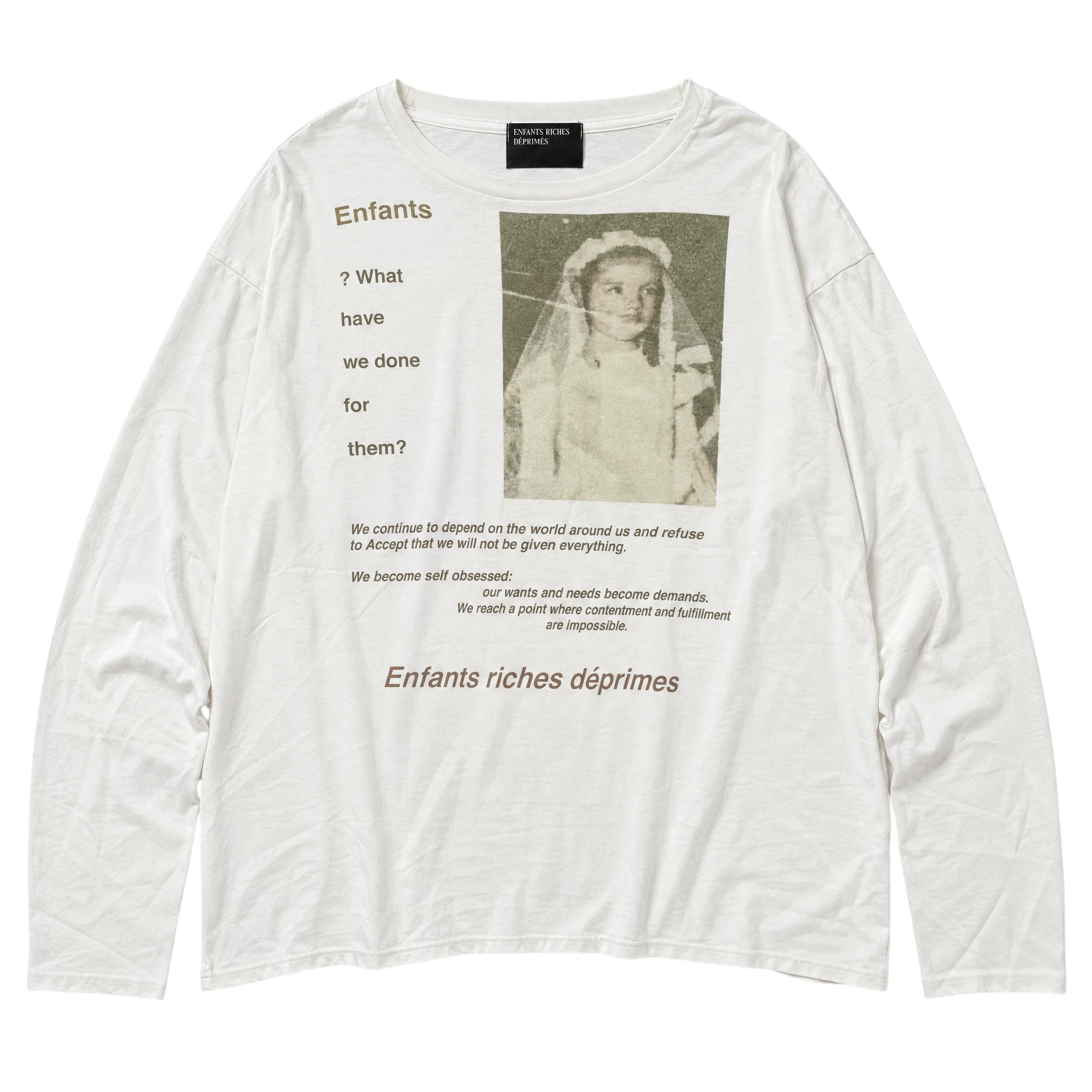Enfants Riches Deprimes What have we done for Longsleeve